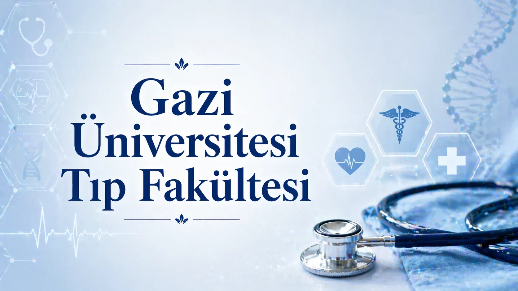 Gazi Üniversitesi Tıp Fakültesi