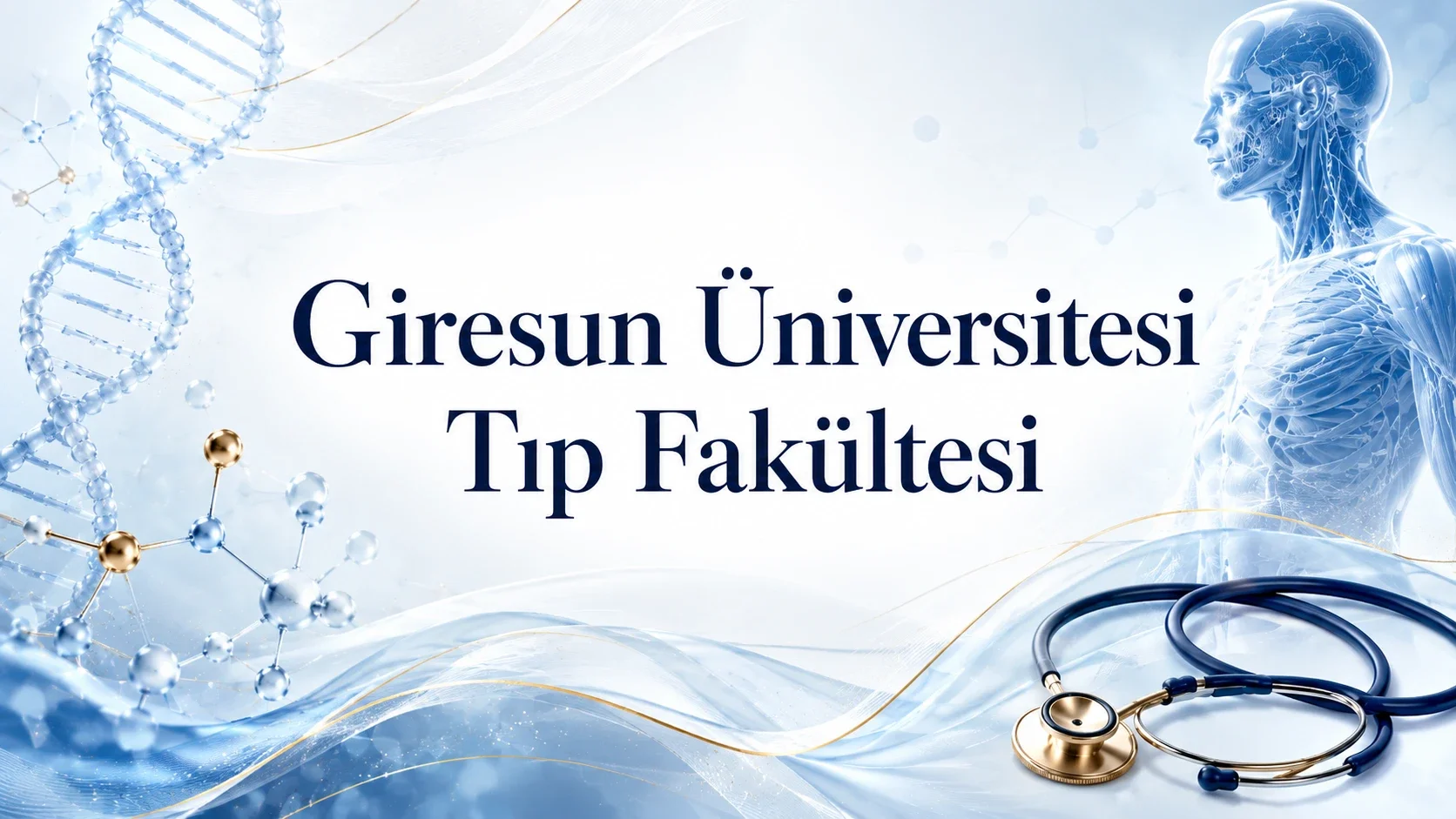 Giresun Üniversitesi Tıp Fakültesi