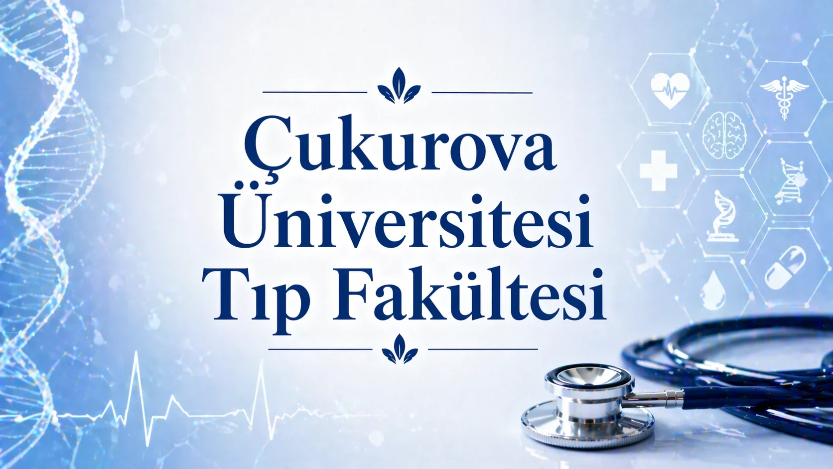 Çukurova Üniversitesi Tıp Fakültesi