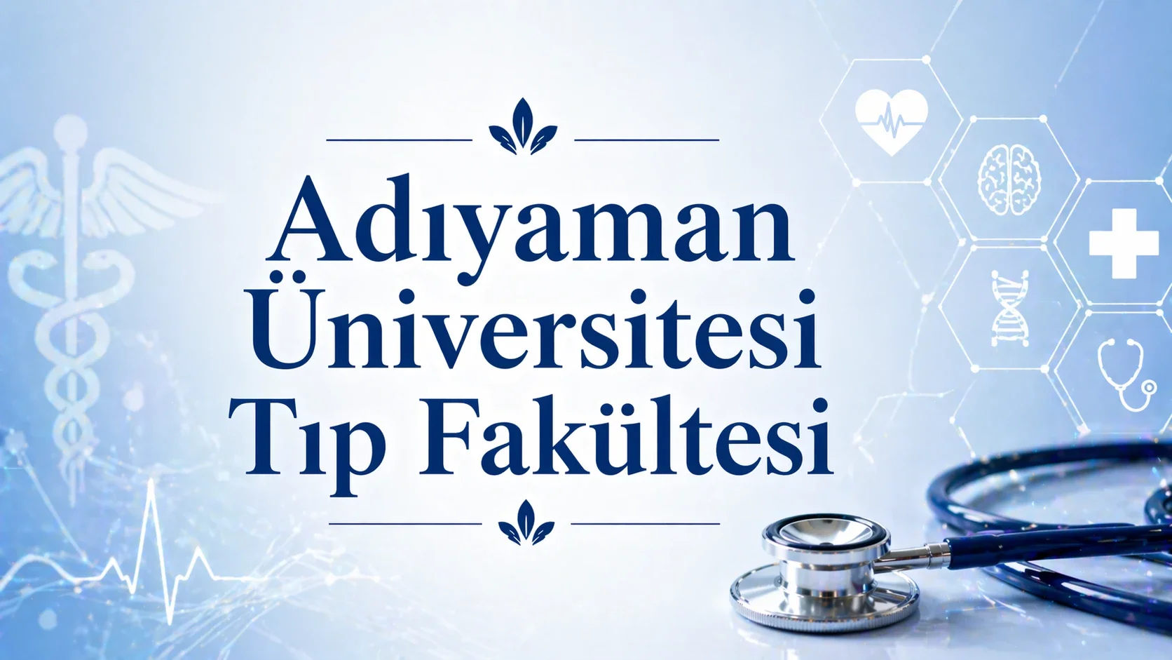Adıyaman Üniversitesi Tıp Fakültesi