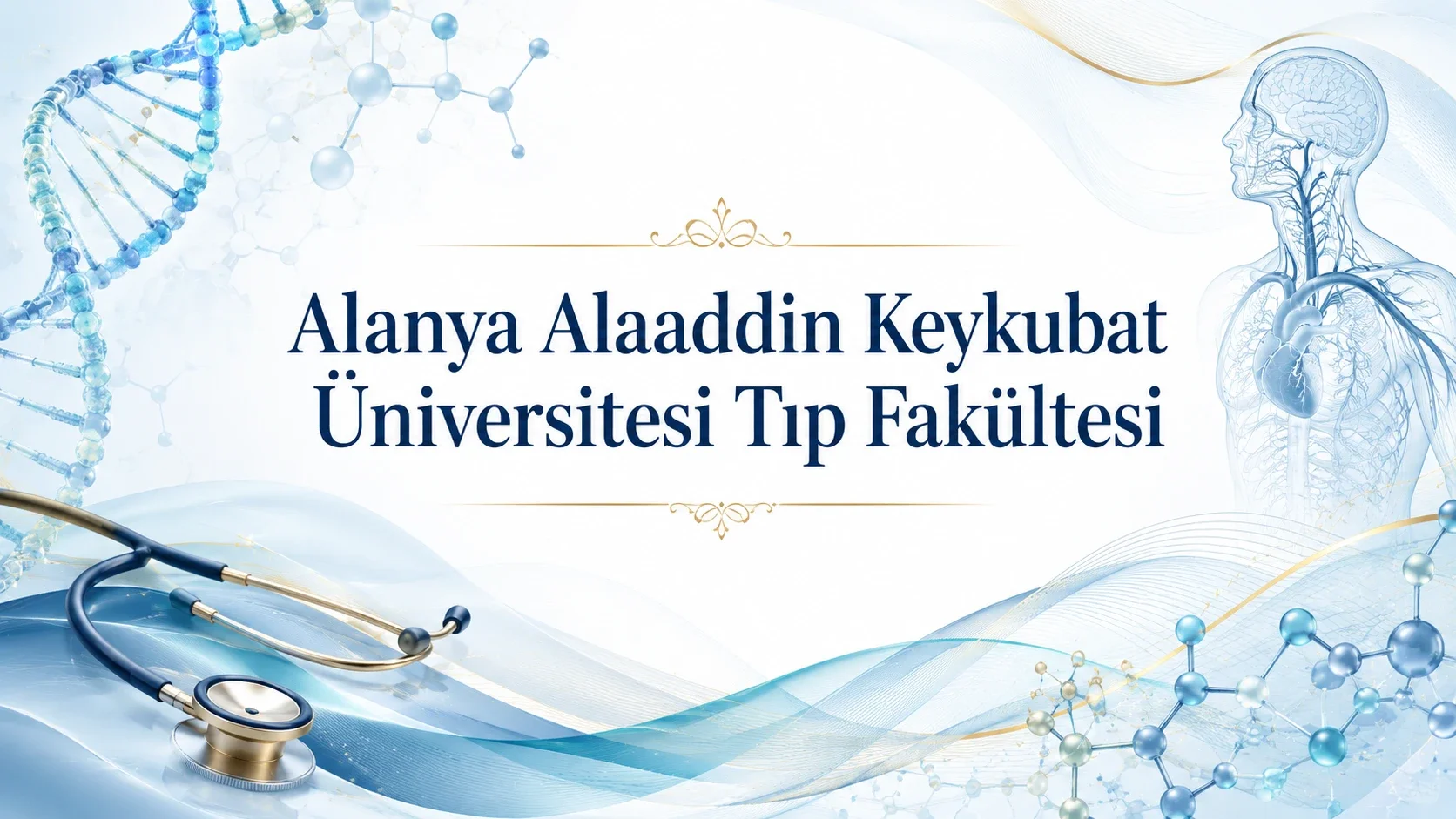 Alanya Alaaddin Keykubat Üniversitesi Tıp Fakültesi