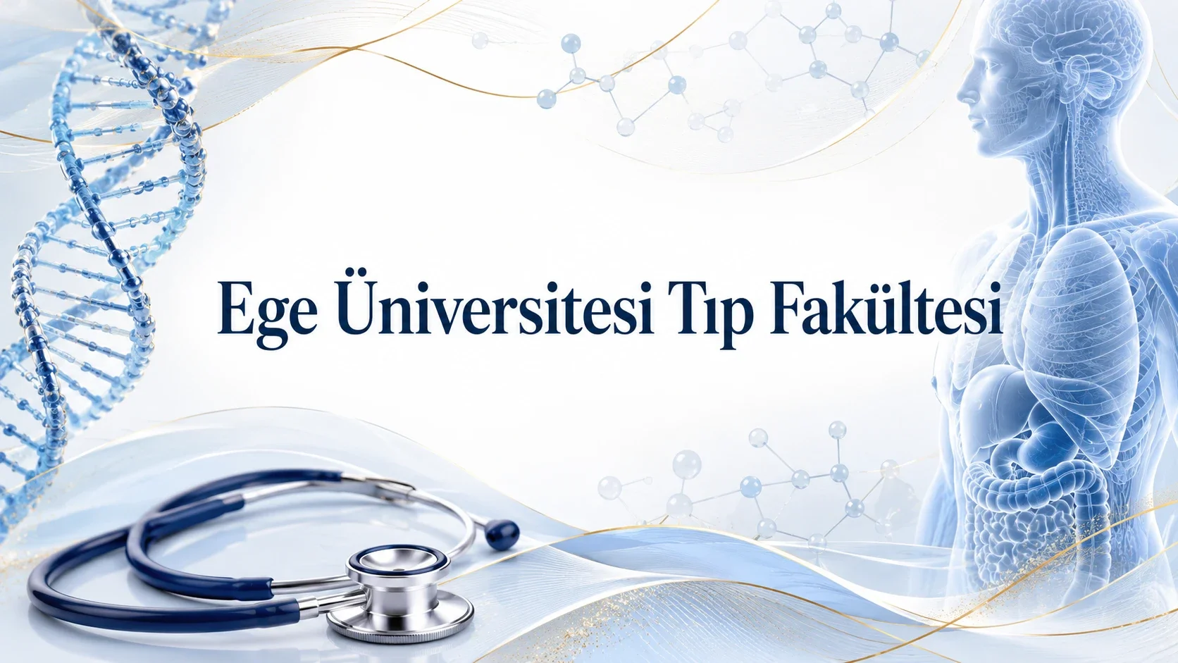 Ege Üniversitesi Tıp Falültesi