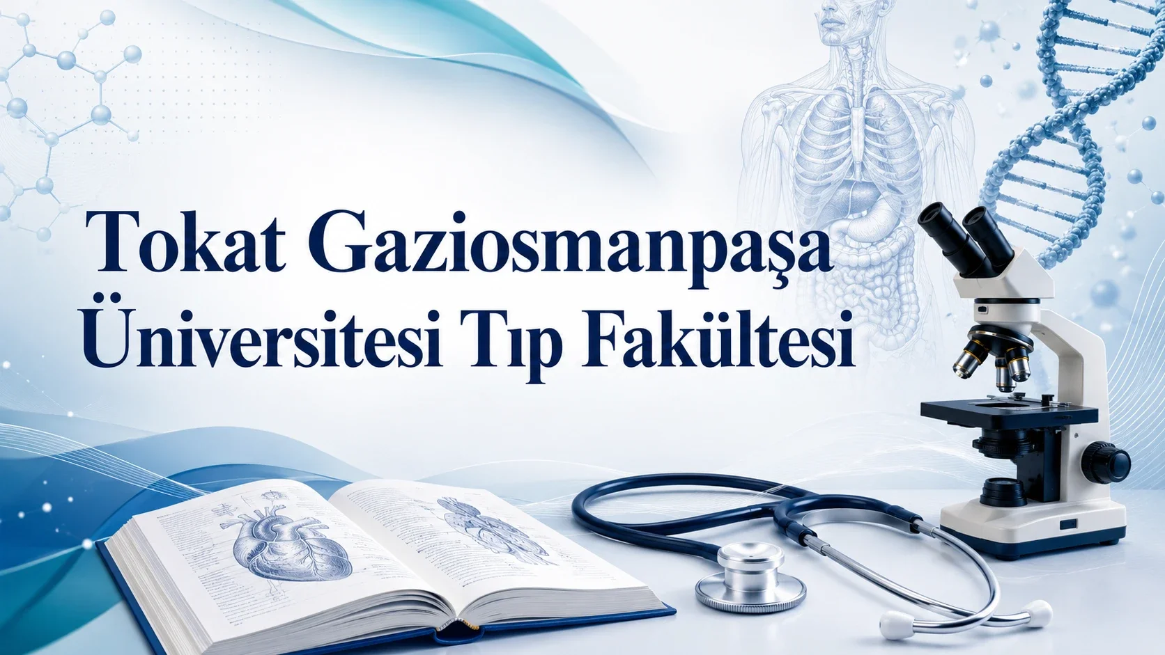 Tokat Gaziosmanpaşa Üniversitesi Tıp Fakültesi