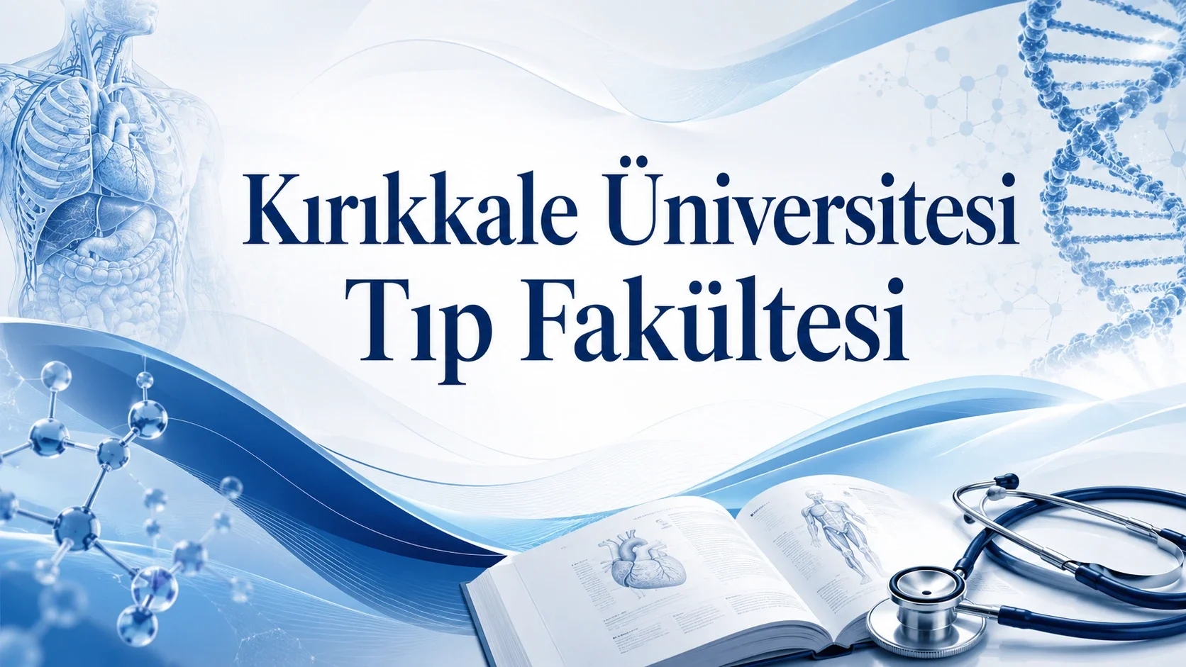 Kırıkkale Üniversitesi Tıp Fakültesi