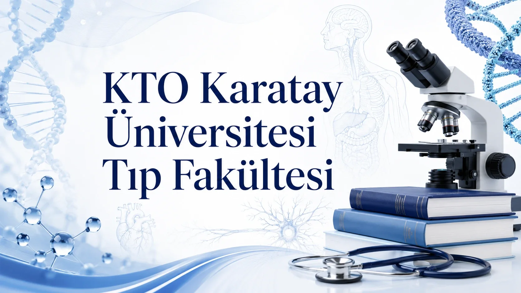 KTO Karatay Üniversitesi Tıp Fakültesi