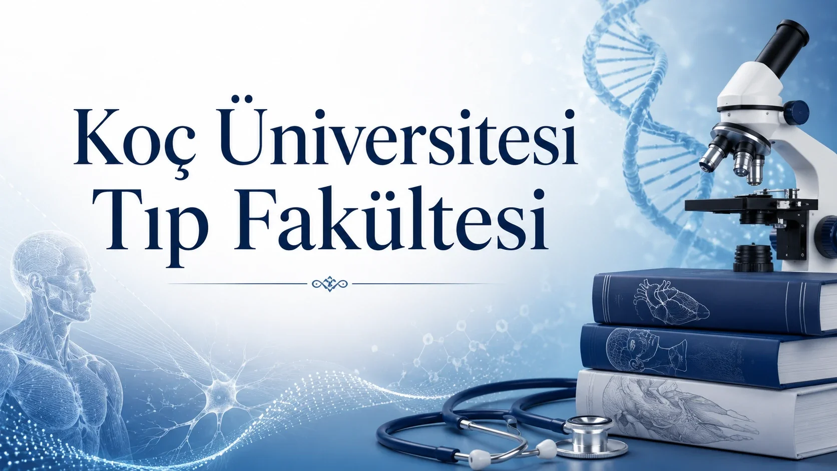 Koç Üniversitesi Tıp Fakültesi