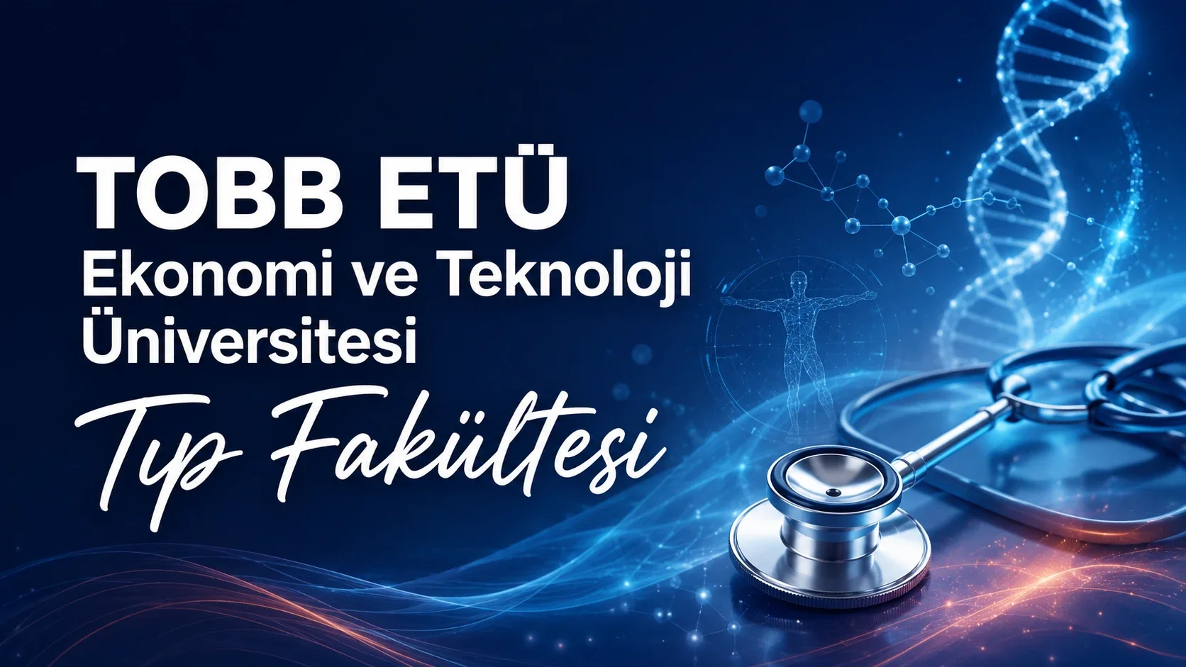 TOBB ETÜ Ekonomi ve Teknoloji Üniversitesi Tıp Fakültesi